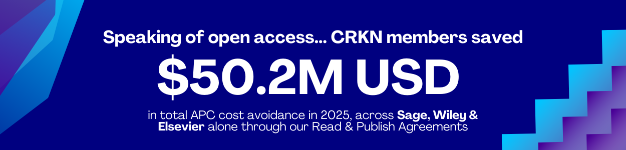 Speaking of open access... CRKN members saved $50.2M USD in total APC cost avoidance in 2025, across Sage, Wiley & Elsevier alone through our Read & Publish Agreements