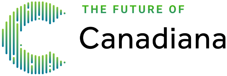 the future of canadiana